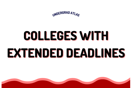 Discover awesome colleges with extended deadlines! Don't miss out on your dream education. Find the perfect institution for your future success.