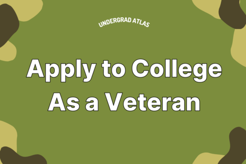 How to Apply to College as a Veteran: Tips and Guidance